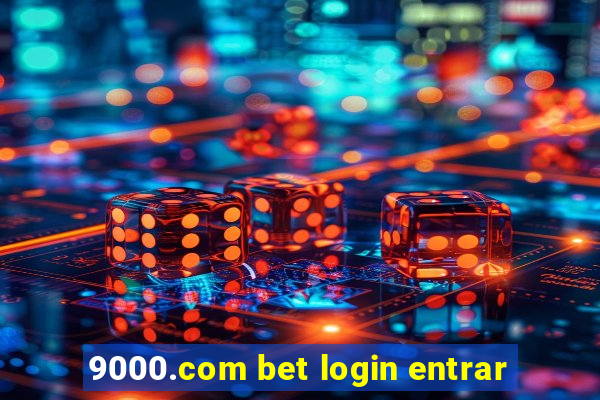 9000.com bet login entrar